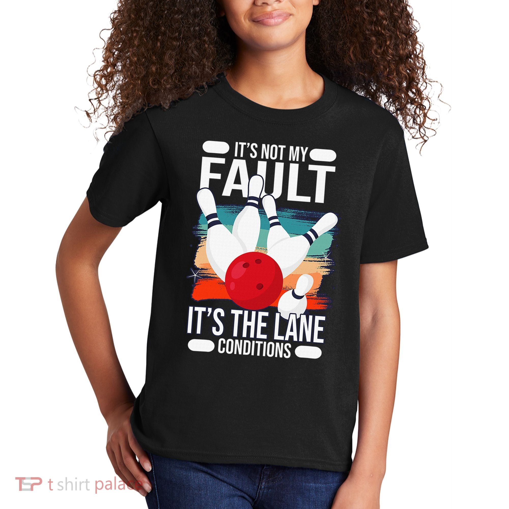 It's not my Fault it's the lane conditions Kids T-Shirt
