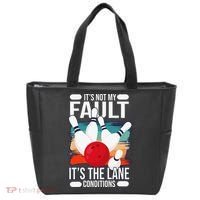 It's not my Fault it's the lane conditions Tote Bag thumb 0