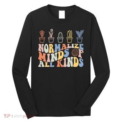 Inclusion Normalize Minds Of All Kinds Autism Awareness Long Sleeve Shirt