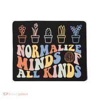 Inclusion Normalize Minds Of All Kinds Autism Awareness Mousepad thumb 0