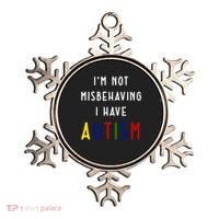 I'm Not Misbehaving I Have Autism Ornament thumb 0