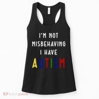I'm Not Misbehaving I Have Autism Women's Tank Top thumb 0