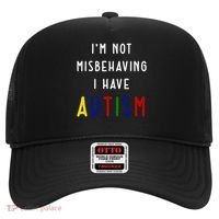 I'm Not Misbehaving I Have Autism Hat thumb 0
