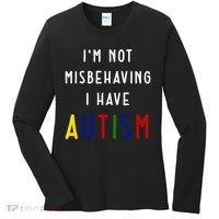 I'm Not Misbehaving I Have Autism Women's Long Sleeve Shirt thumb 0