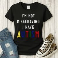 I'm Not Misbehaving I Have Autism Women's T-Shirt thumb 3