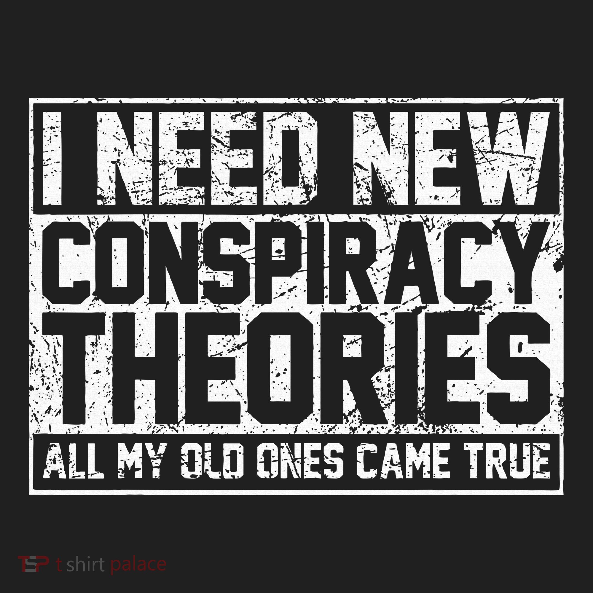 I Need New Conspiracy Theories Because My Old Ones Came True Beanie