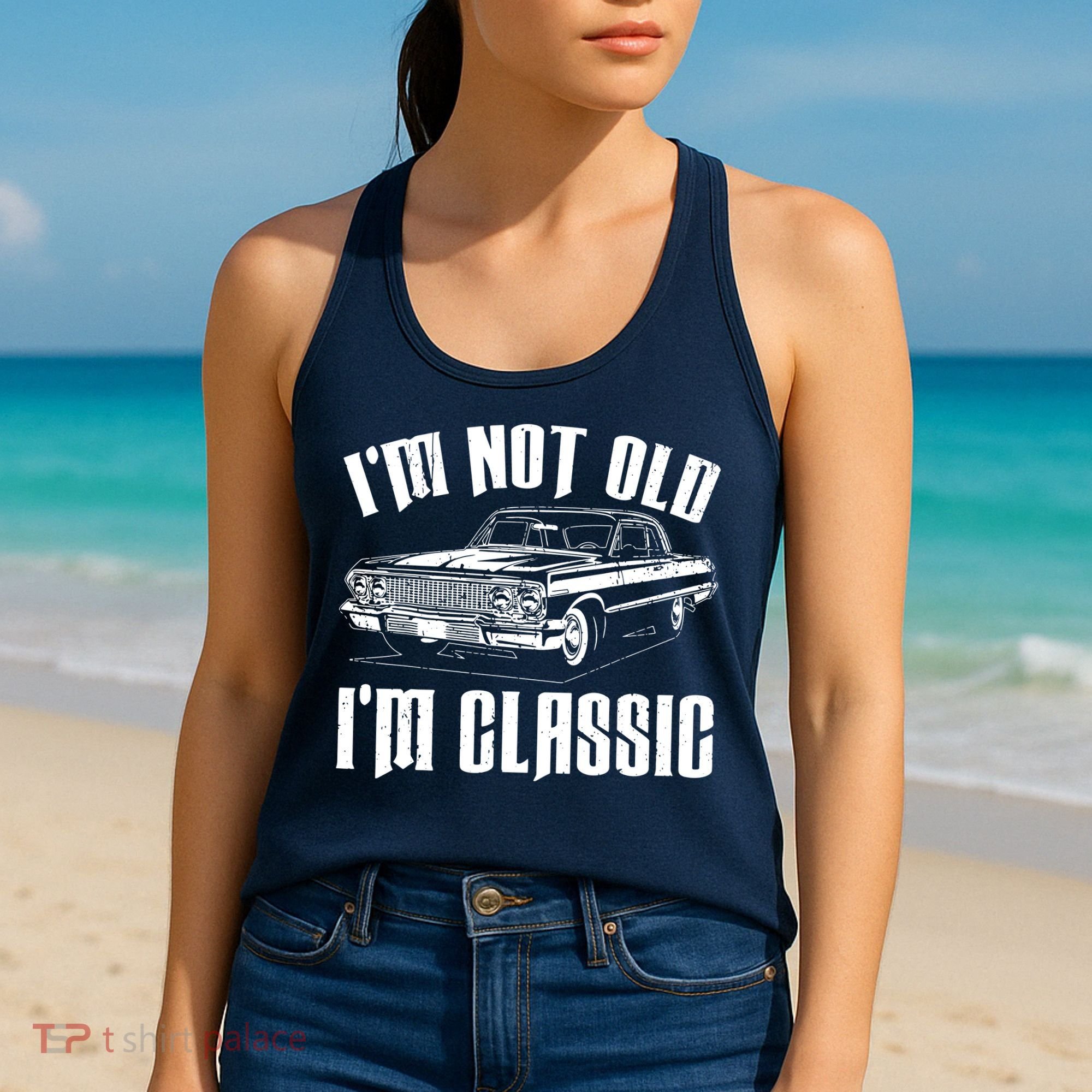 I'm Not Old I'm Classic Women's Tank Top