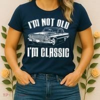 I'm Not Old I'm Classic Women's T-Shirt thumb 2
