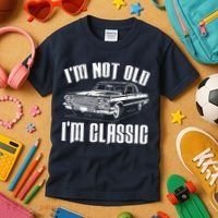 I'm Not Old I'm Classic Kids T-Shirt thumb 3