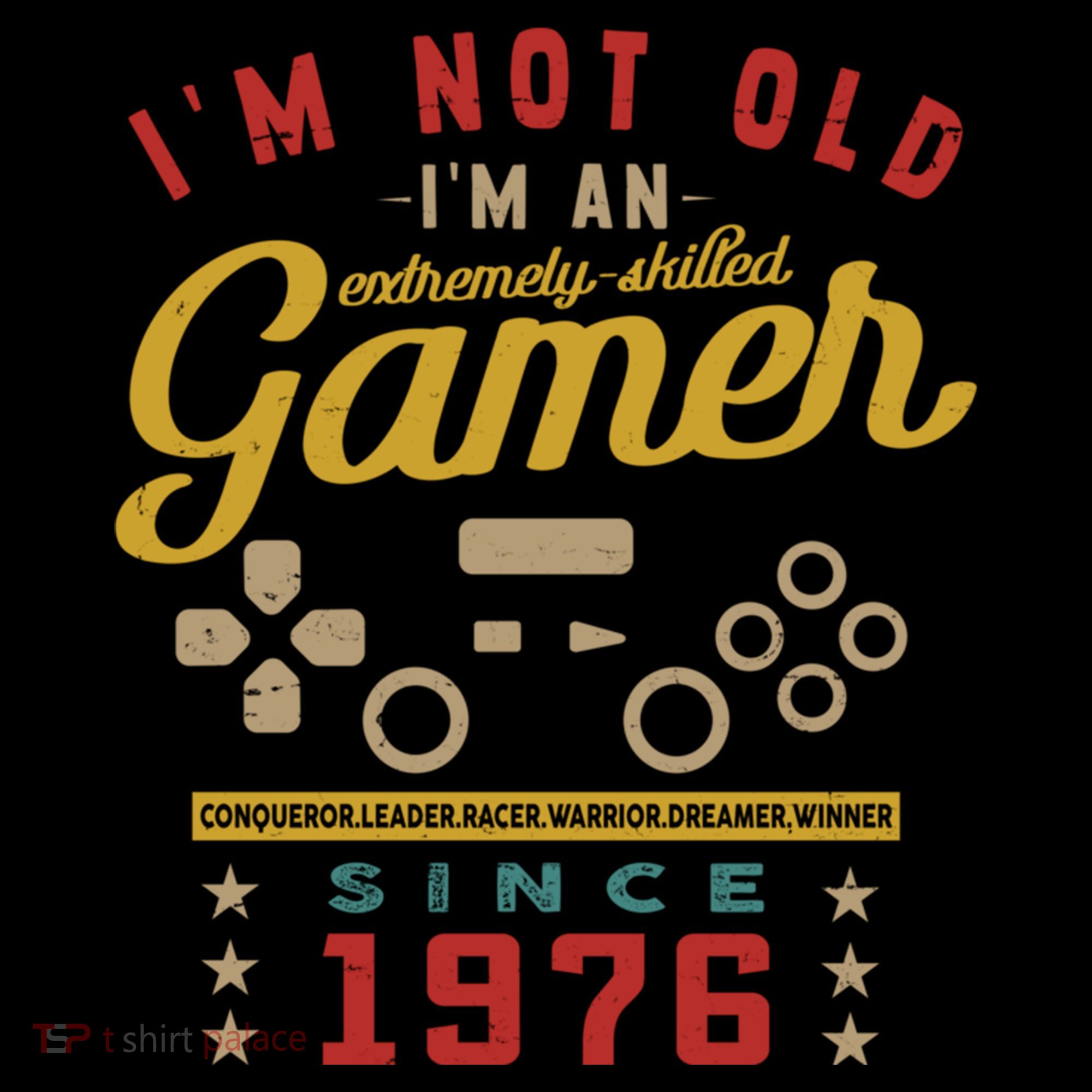 IM Not Old IM A Skilled Gamer 1976 Videogame Gaming Funny Gift Coffee Mug
