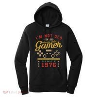 IM Not Old IM A Skilled Gamer 1976 Videogame Gaming Funny Gift Women's Hoodie thumb 0