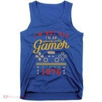 IM Not Old IM A Skilled Gamer 1976 Videogame Gaming Funny Gift Tank Top thumb 0