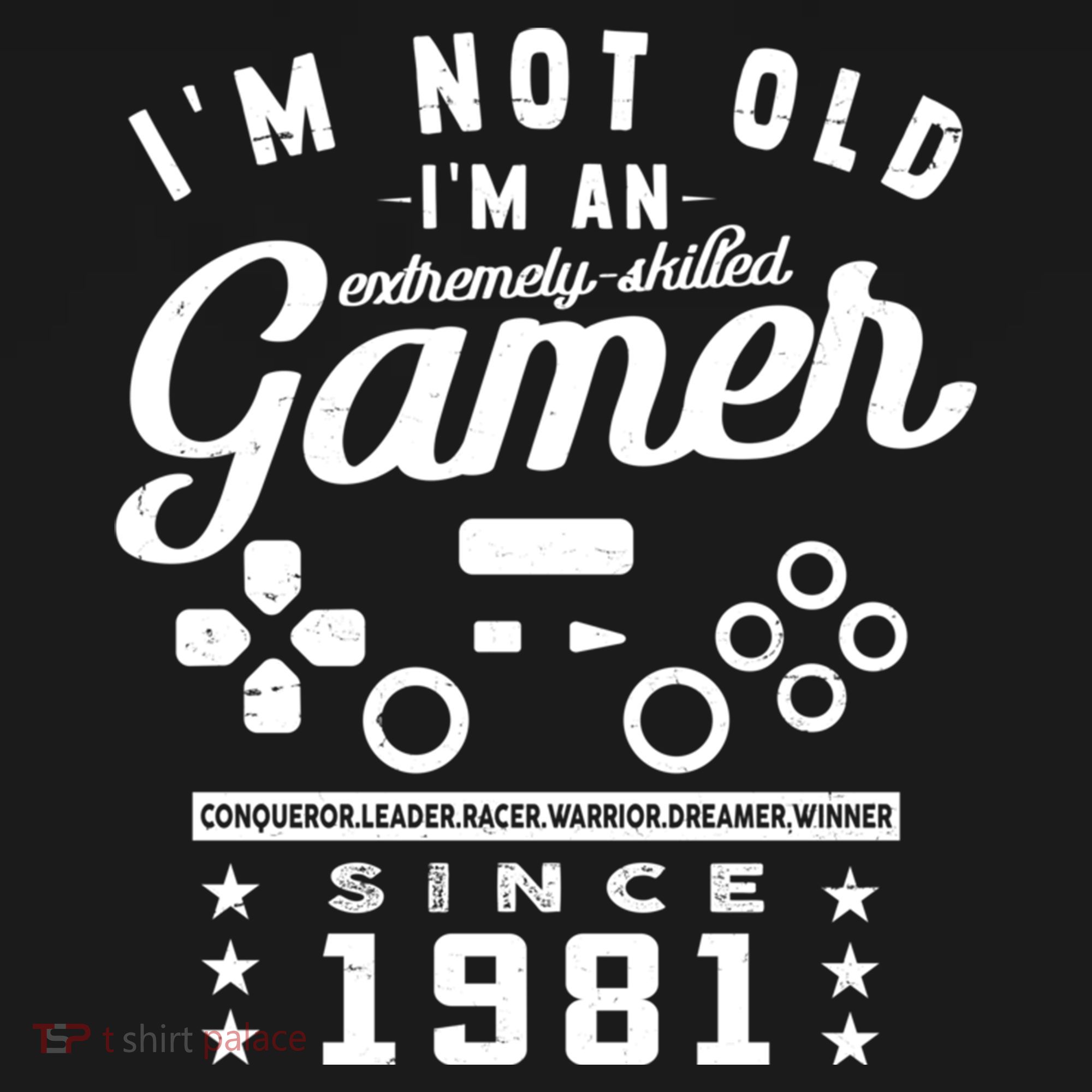 IM Not Old IM A Skilled Gamer 1981 Videogame Gaming Gift Doggie Tank