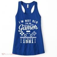 IM Not Old IM A Skilled Gamer 1981 Videogame Gaming Gift Women's Tank Top thumb 0