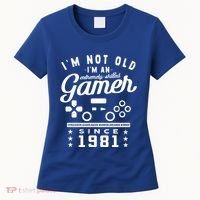 IM Not Old IM A Skilled Gamer 1981 Videogame Gaming Gift Women's T-Shirt thumb 0