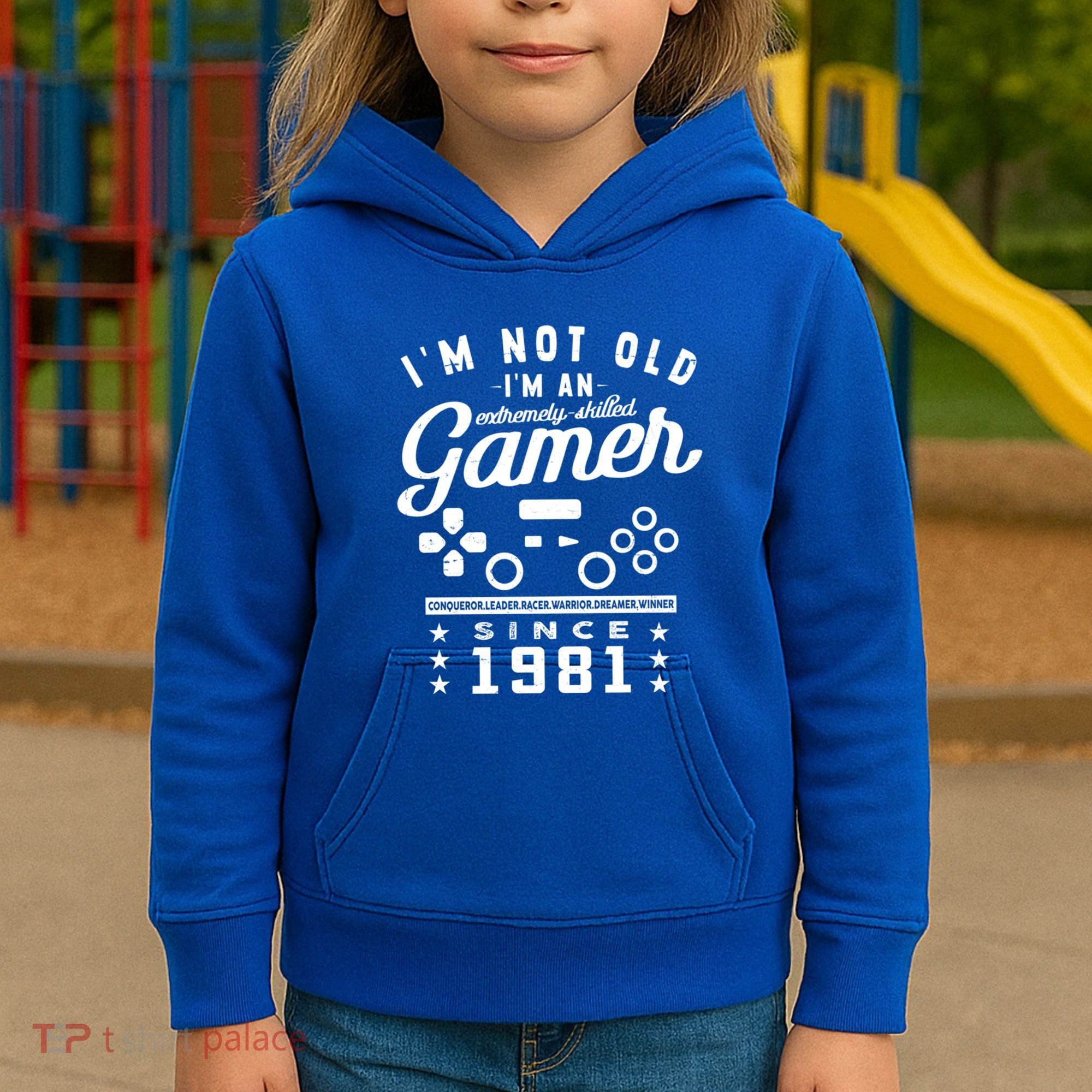 IM Not Old IM A Skilled Gamer 1981 Videogame Gaming Gift Kids Hoodie