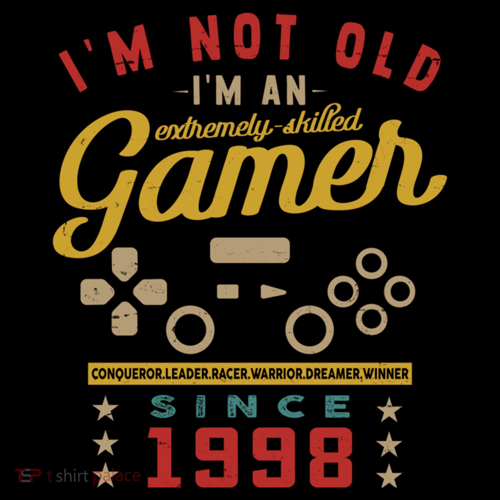 IM Not Old IM A Skilled Gamer 1998 Videogame Gaming Gift Coffee Mug