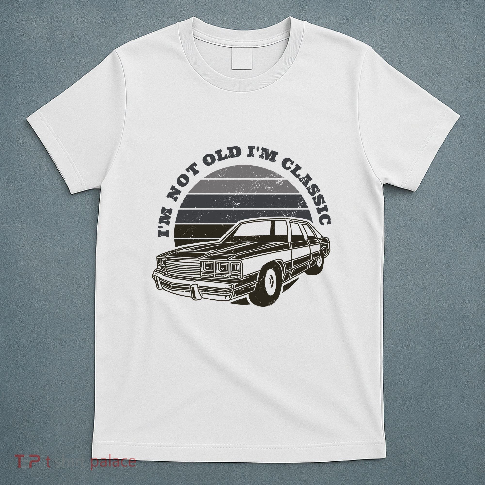 I'm Not Old I'm Classic Vintage Car T-Shirt