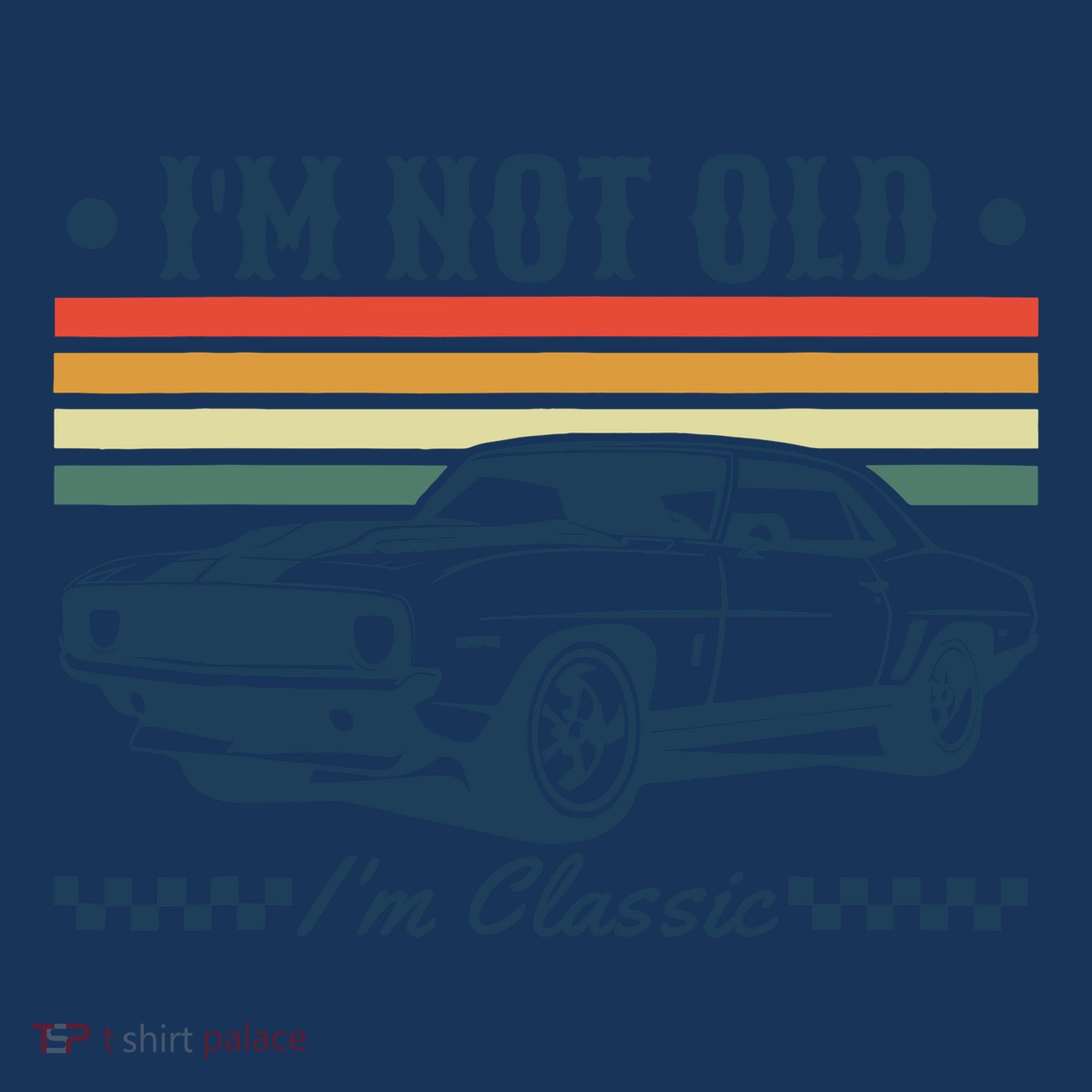 I’M Not Old Im Classic Funny Car Birthday Novelty Hat