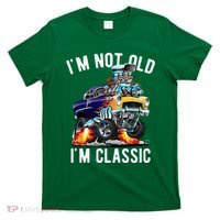 Im Not Old Im Classic Funny Hotrod Classic Car Cartoon T-Shirt thumb 0