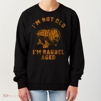 Im Not Old Im Barrel Aged Women's Sweatshirt thumb 0