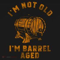 Im Not Old Im Barrel Aged Backpack thumb 2