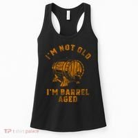 Im Not Old Im Barrel Aged Women's Tank Top thumb 0