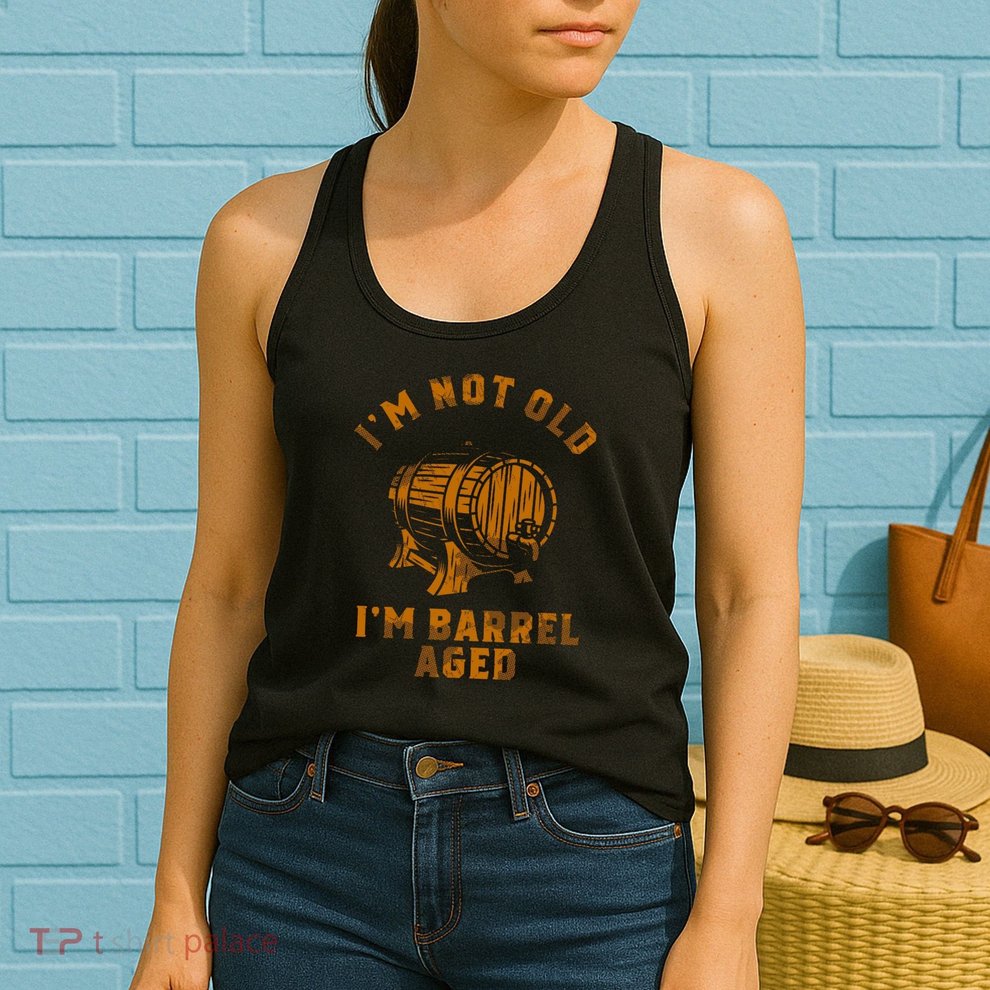 Im Not Old Im Barrel Aged Women's Tank Top