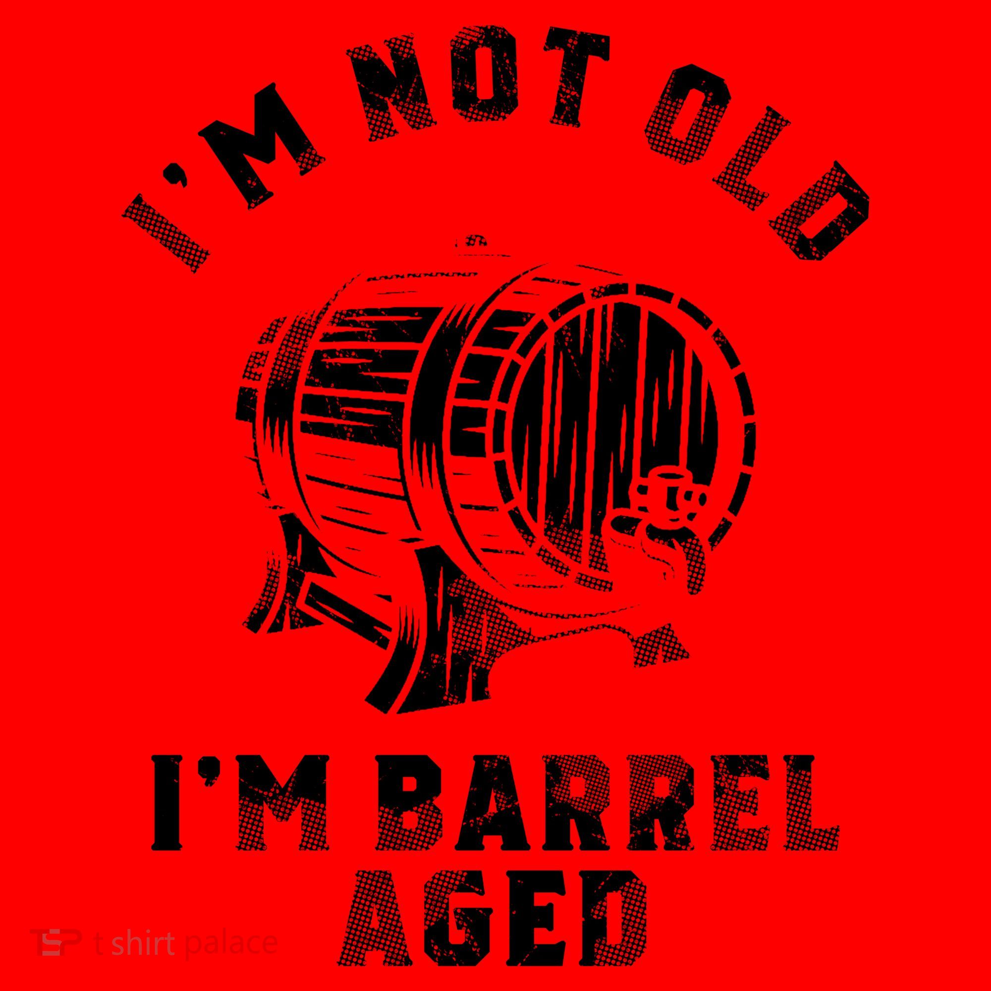 Im Not Old Im Barrel Aged Santa Hat