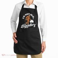 IM Not Old IM Legendary Funny Bigfoot Sasquatch Birthday Apron thumb 2