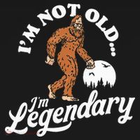 IM Not Old IM Legendary Funny Bigfoot Sasquatch Birthday Women's Hoodie thumb 2