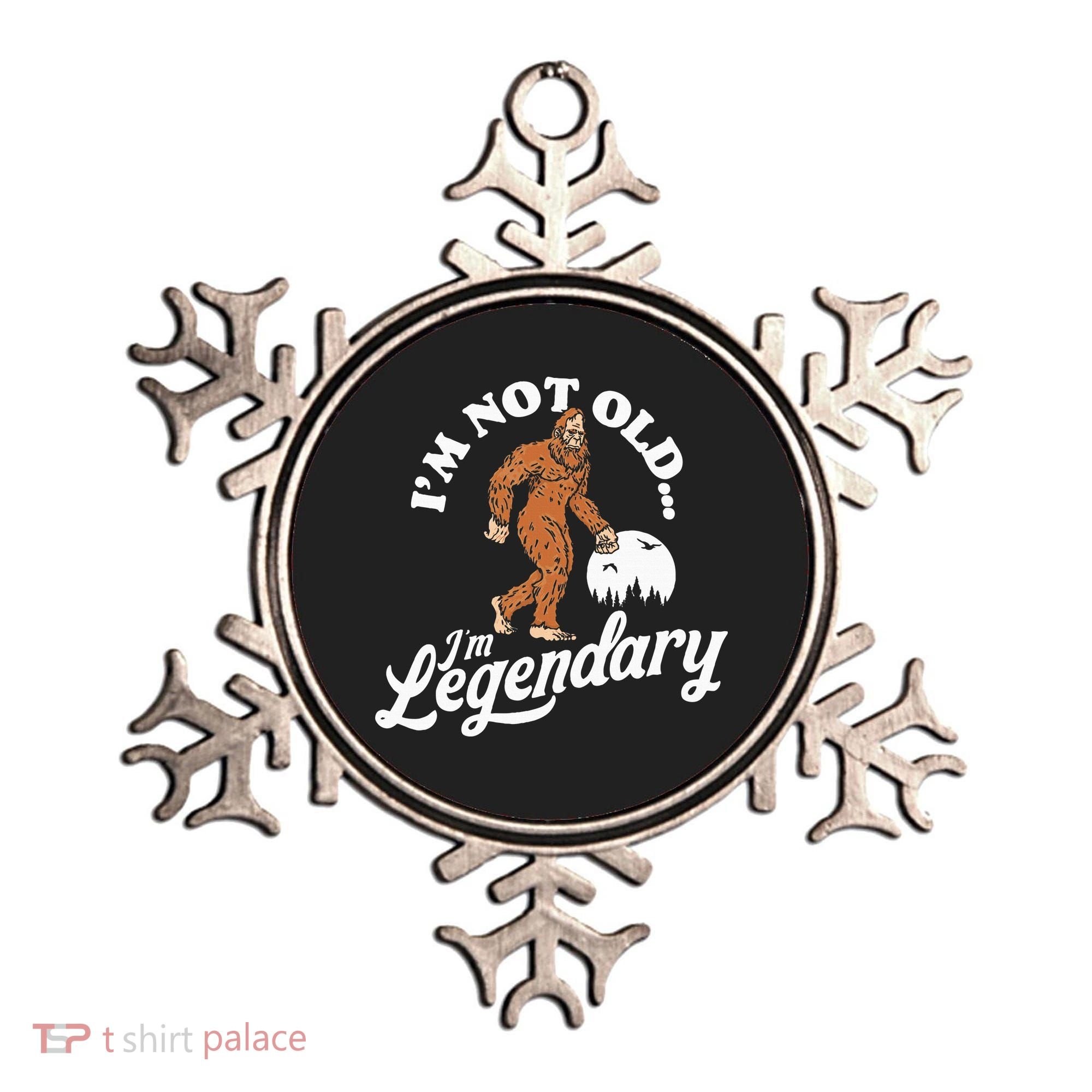 IM Not Old IM Legendary Funny Bigfoot Sasquatch Birthday Ornament