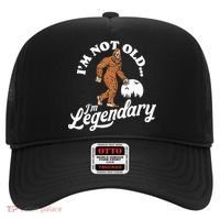 IM Not Old IM Legendary Funny Bigfoot Sasquatch Birthday Hat thumb 0
