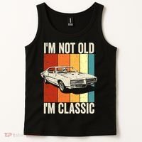 I'm Not Old I'm Classic Im Not Old Im A Classic Birthday Car Tank Top thumb 2