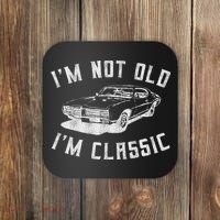 I'm Not Old I'm Classic Funny Car Graphic Mens & Womens Coaster thumb 0