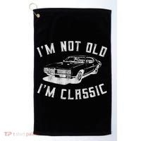 I'm Not Old I'm Classic Funny Car Graphic Mens & Womens Golf Towel thumb 0