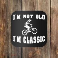 IM Not Old IM Classic Who Love Retro Bmx Bikes Coaster thumb 0