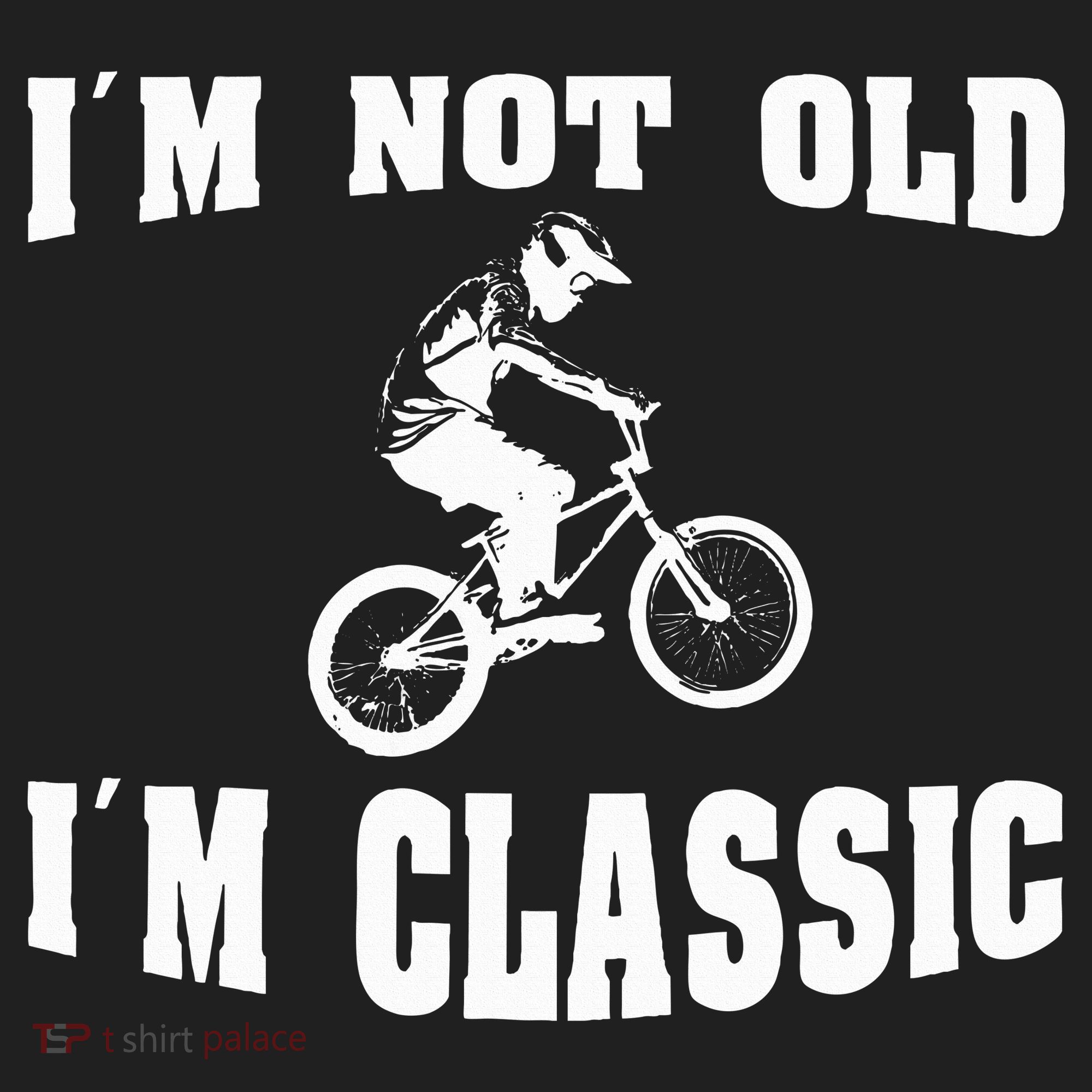 IM Not Old IM Classic Who Love Retro Bmx Bikes Tumbler
