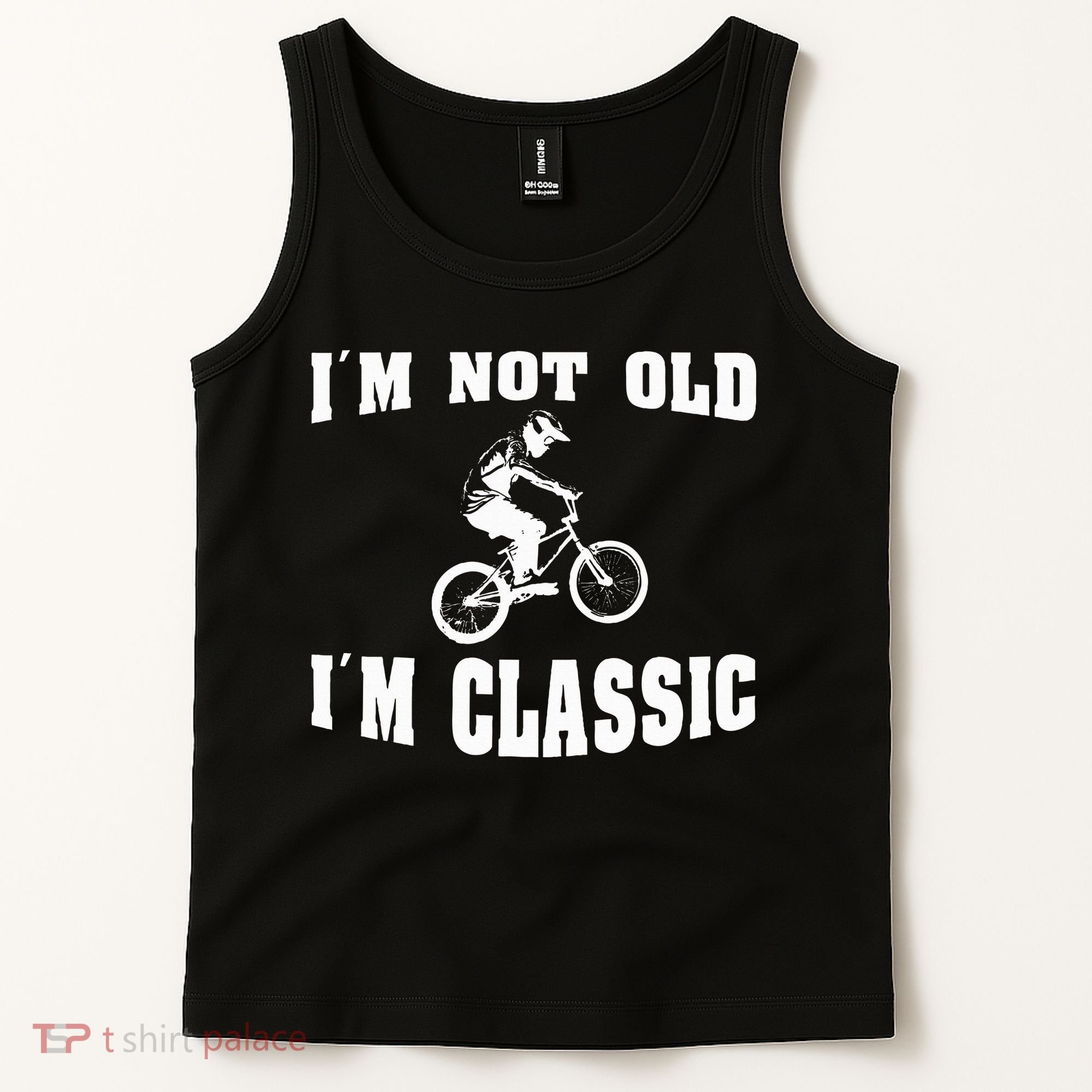 IM Not Old IM Classic Who Love Retro Bmx Bikes Tank Top