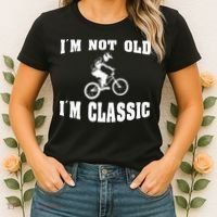IM Not Old IM Classic Who Love Retro Bmx Bikes Women's T-Shirt thumb 2