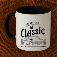 IM Not Old IM Classic Funny Car Graphic Coffee Mug thumb 2