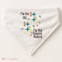 I'm Not Old I'm Mid Century Modern Space Age Birthday Funny USA-Made Doggie Bandana thumb 0