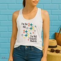 I'm Not Old I'm Mid Century Modern Space Age Birthday Funny Women's Tank Top thumb 2