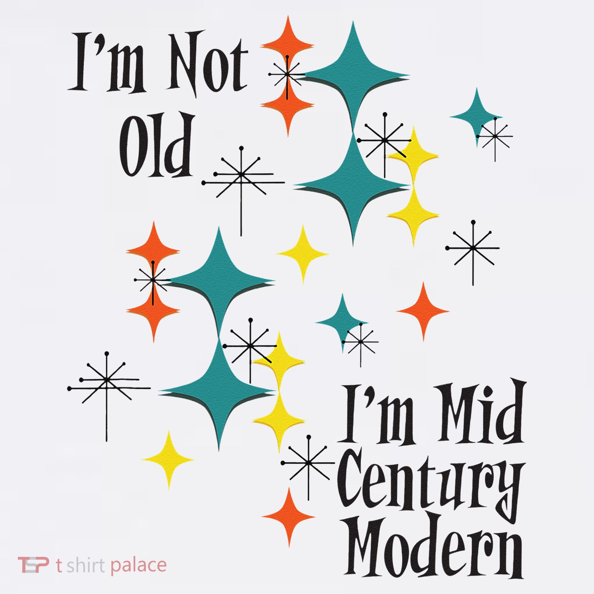 I'm Not Old I'm Mid Century Modern Space Age Birthday Funny Women's Tank Top