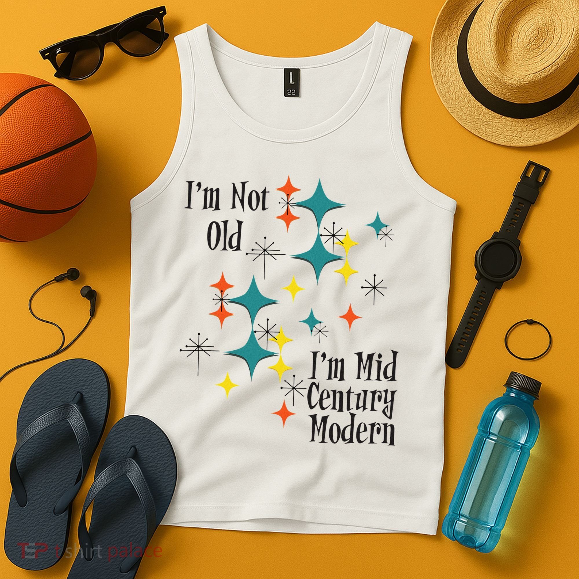 I'm Not Old I'm Mid Century Modern Space Age Birthday Funny Tank Top