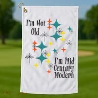 I'm Not Old I'm Mid Century Modern Space Age Birthday Funny Golf Towel thumb 1