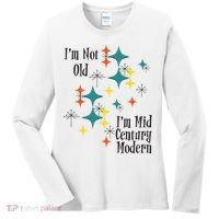 I'm Not Old I'm Mid Century Modern Space Age Birthday Funny Women's Long Sleeve Shirt thumb 0