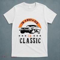 IM Not Old IM Classic Muscle Cars Retro Dad Vintage Car T-Shirt thumb 5