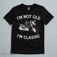 I'm Not Old I'm Classic Funny Motorcycle Graphic T-Shirt thumb 5