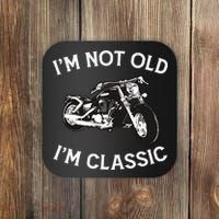 I'm Not Old I'm Classic Funny Motorcycle Graphic Coaster thumb 0